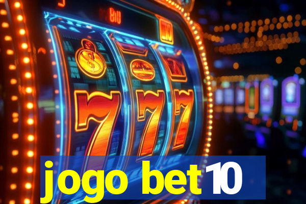 jogo bet10
